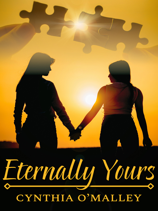 Title details for Eternally Yours by Cynthia O'Malley - Available